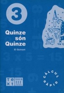 Quinze son quinze 3