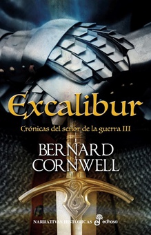 Excalibur Crónicas del señor de la guerra III