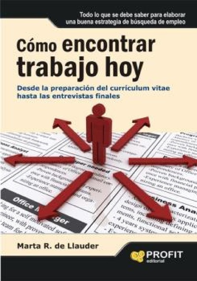 Cómo encontrar trabajo hoy. Ebook