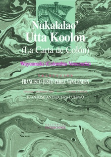 Nukalalao’ Utta Koolon (La Carta de Colón)