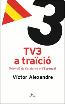 TV3 a traïció.