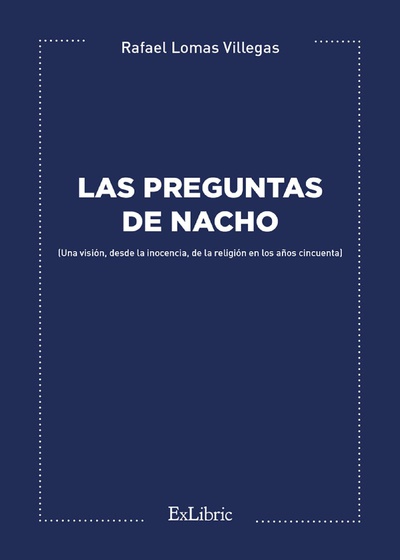 Las preguntas de Nacho