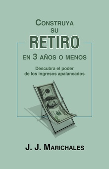 Construya su retiro en 3 años o menos