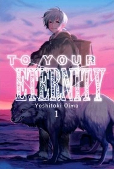 To your eternity 1