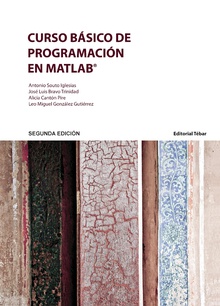 Curso Básico de Programación en Matlab (2ªedición)