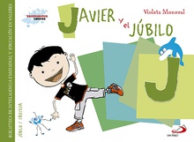 J/Javier y el jubilo JÚBILO/TRISTEZA