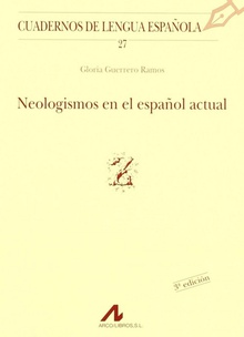 Neologismos en el español actual