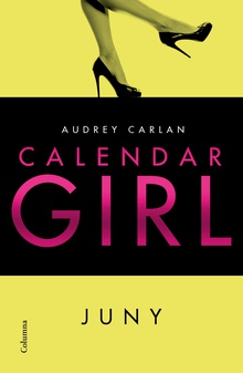 Calendar Girl. Juny
