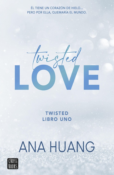 Twisted 1. Twisted love (Edición mexicana)