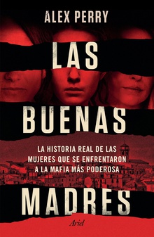 Las buenas madres (Edición mexicana)