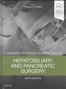 HEPATOBILIARY AND PRANCREATIC SURGERY A companion to specialist surgical practice