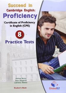 Pack. succeed in cambridge english: proficiency + practice tests