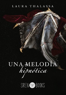 Una melodía hipnótica (El Negociador 1)