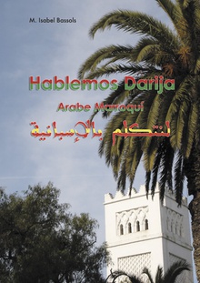 HABLEMOS DARIJA Árabe marroquí
