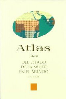 Atlas del estado de la mujer en el mundo (atlas akal)