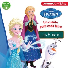 FROZEN. LEO CON DISNEY NIVEL 1 Un cuento para cada letra: P, M, L, S