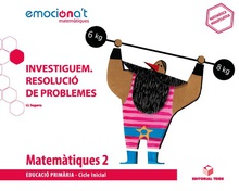 PROJECTE MATEMÀTIQUES 2N.PRIMARIA. EMOCIONA'T. INVESTIGUEM:RESOLUCIÓ DE PROBLEMES. CATALUNYA 2019