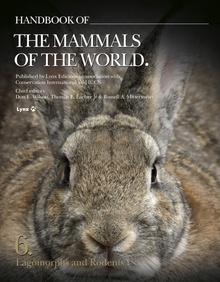 Handbook of the Mammals of the World û Volume 6: Rodents I