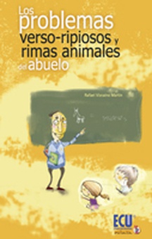 Los problemas verso-ripiosos y rimas animales del abuelo