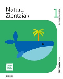 Natura zientziak 1alh. egiten jakin zurekin. euskadi 2019