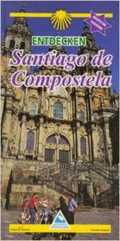 Entdecken Santiago de Compostela
