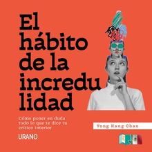 El hábito de la incredulidad