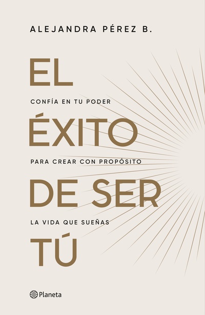 El éxito de ser tu