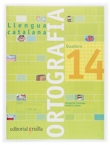 Llengua catalana. Ortografia. Quadern 14