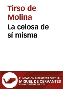 La celosa de sí misma