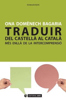 Traduir del castellà al català: més enllà de la intercomprensió