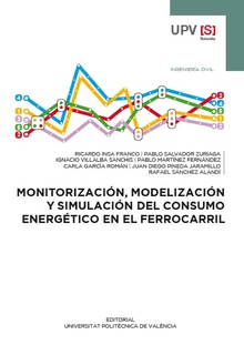 Monitorización, modelización y simulación del consumo energético en el ferrocarril