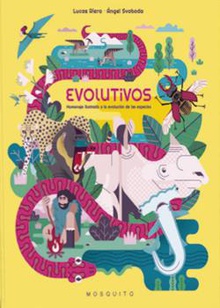 Evolutivos Homenaje ilustrado a la evolución de las especies