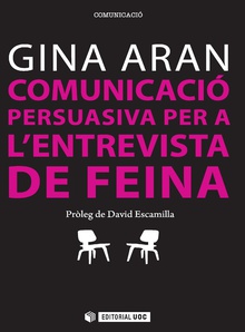 Comunicació persuasiva per a l'entrevista de feina