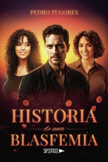 Historia de una Blasfemia