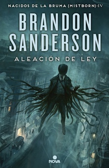 ALEACIón DE LEY NACIDOS DE LA BRUMA IV (MISTBORN)