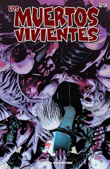 Los muertos vivientes #29