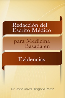 Redacción del escrito médico para medicina basada en evidencias