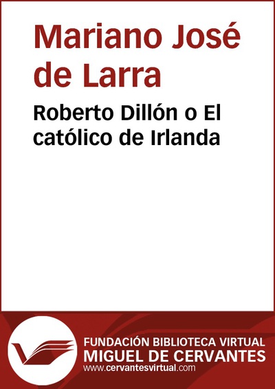 Roberto Dillón o ll católico de Irlanda
