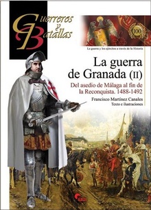 La Guerra De Granada Ii- Guer. Y Bat.100