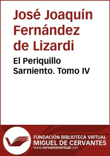 El Periquillo Sarniento IV