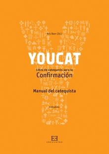 Manual del catequista YouCat Confirmación