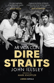 Mi vida con Dire Straits. Edición tapa blanda