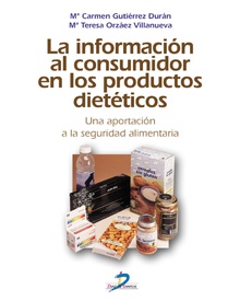 La información al consumidor en los productos dietéticos