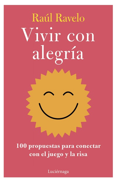 Vivir con alegría