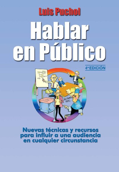 Hablar en público. 4ª Ed.