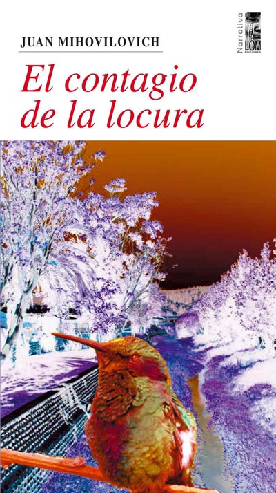 El contagio de la locura