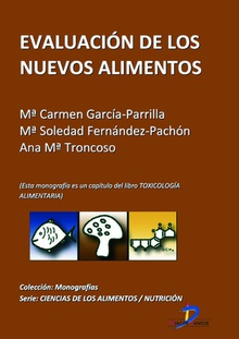 Evaluación de los nuevos alimentos