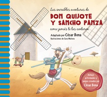 Las increíbles aventuras de don Quijote y Sancho Panza como jamás te las contaron