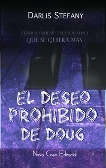 El deseo prohibido de Doug. Libro II de Saga BG.5