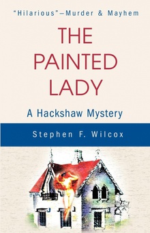 The Painted Lady A Hackshaw Mystery